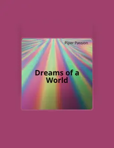收听 Piper Passion、观看音乐视频、阅读小传、查看巡演日期等 ！