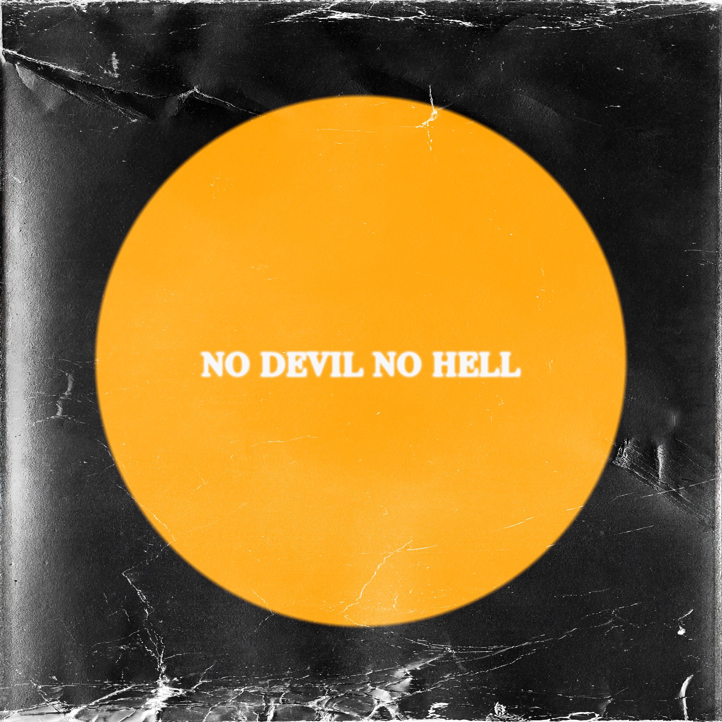 No Devil No Hell - EP