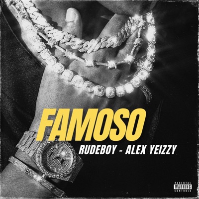 Famoso (feat. Alex Yeizzy) - Single