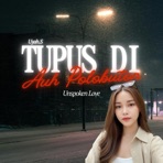 Tupus Di Auh Polobuton - Single