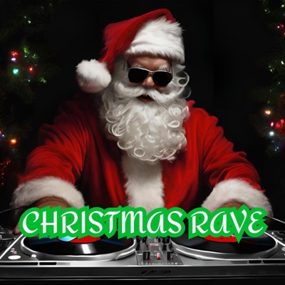 Christmas Rave EP - EP
