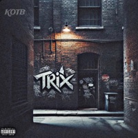 Trix - Single - KOTB