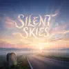 Monty Sounds - Silent Skies