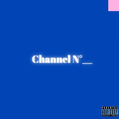 CHANNEL #