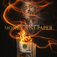 Money Just Paper - Single - Mac Dablacksheep