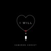 I Will