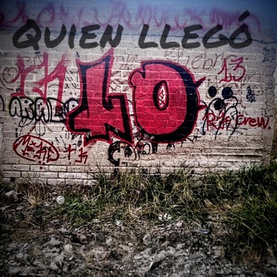 Quien llegó (feat. Punto R2H) - Single