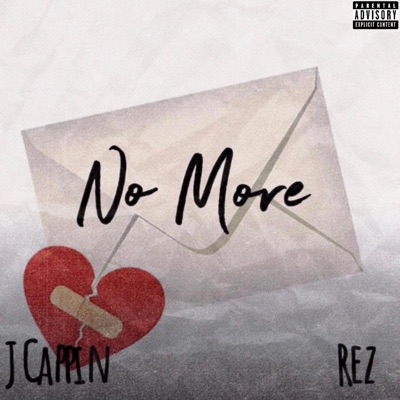 No More (feat. Rez) - Single