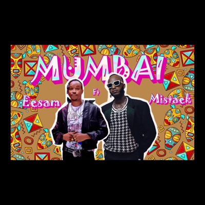 Mumbai (feat. Mistaek) - Single