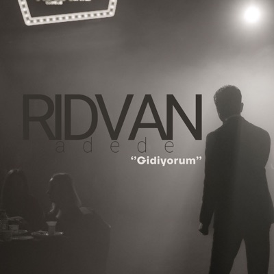 Gidiyorum - Single