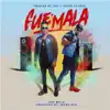 Fue Mala