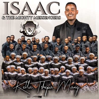 Song - Tlong Ho Jeso - Isaac and The Mighty Messengers