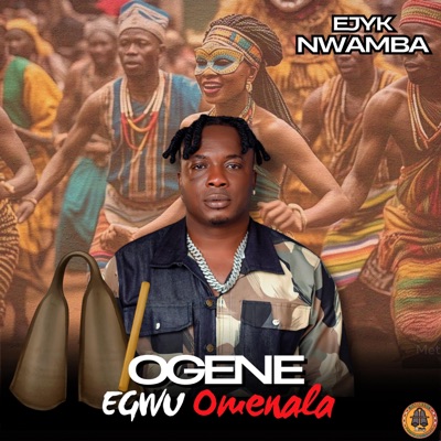 Ogene (Egwu Omenala) - Single