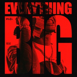 Everything Big PG RA