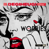 Degiheugi - She Worries Grafik