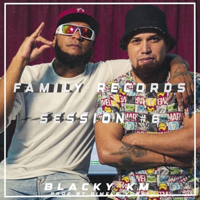 Blacky Km: Family Records Session #6 - Single
