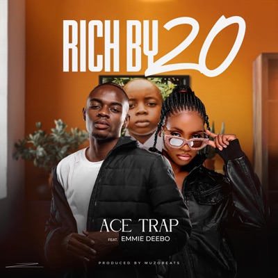 Rich By 20 (feat. Emmie Deebo) - Single