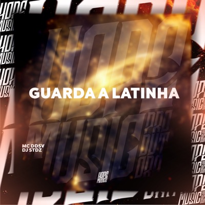 Guarda a Latinha - Single
