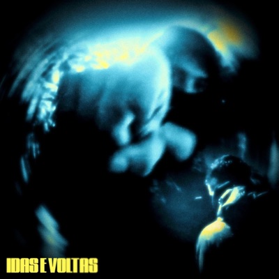 Idas e Voltas - Single