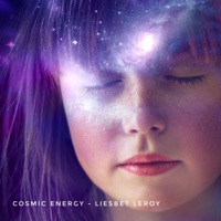 Cosmic Energy (Crown Chakra) - Single - Liesbet Leroy