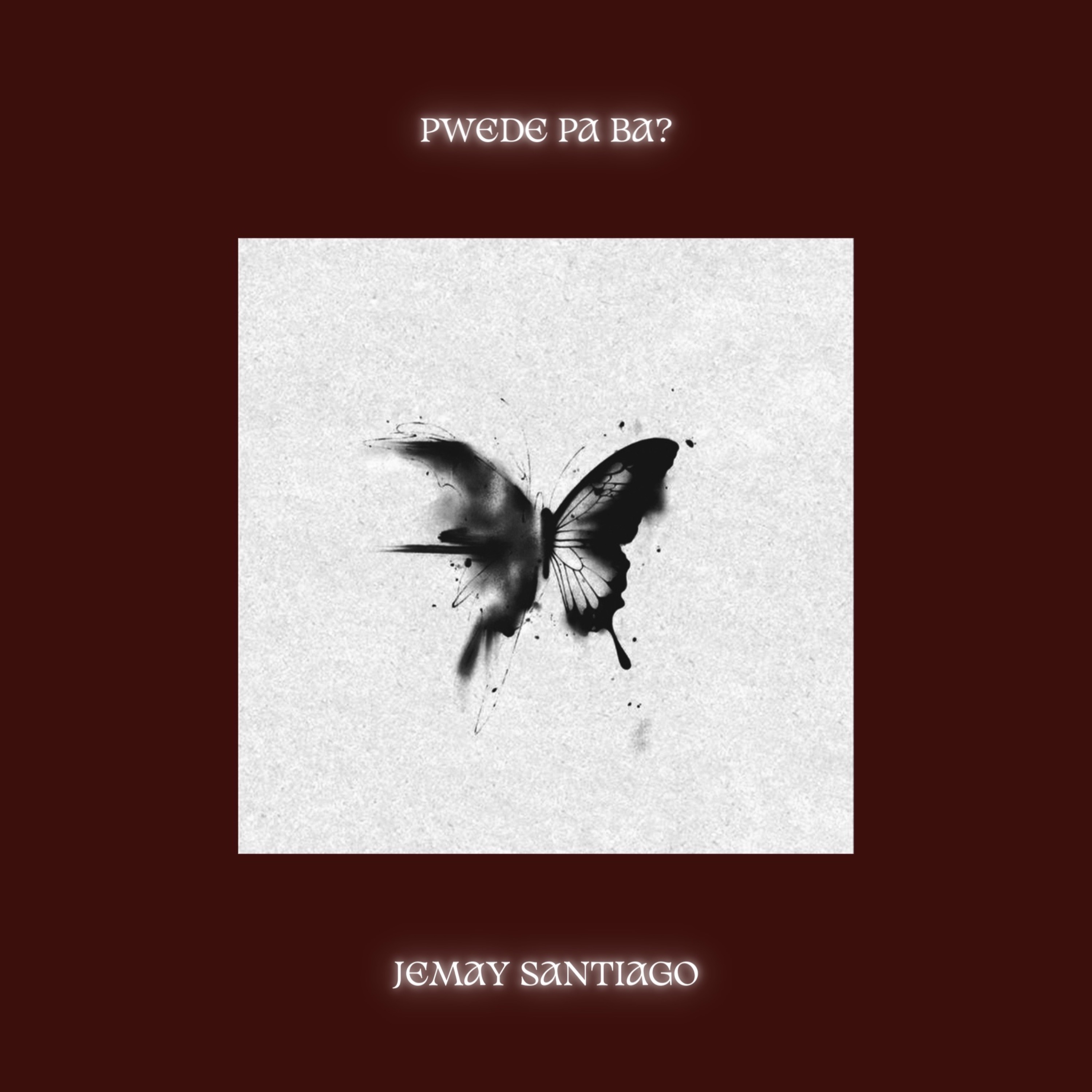 PWEDE PA BA? - Single