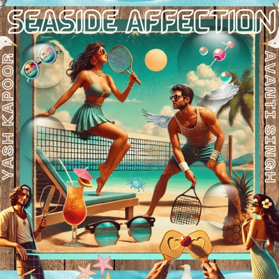 Seaside Affection (feat. Avanti Singh) - Single