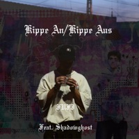 Kippe an/Kippe aus (feat. shadowghost) - Single - FUFI