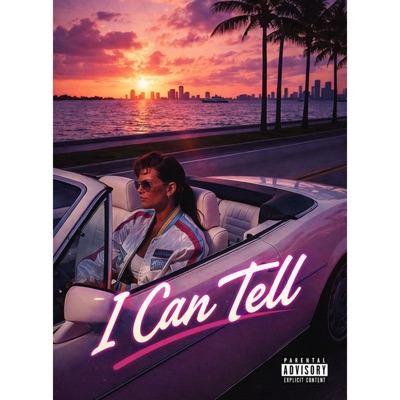 I Can Tell - Single