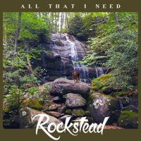 All That I Need - Single - Rockstead