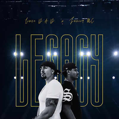 Legacy (feat. Junior MC) - Single