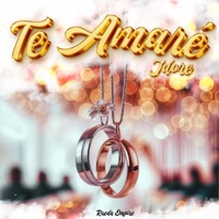 Te Amaré (feat. JDore) - Single - Rueda Empire