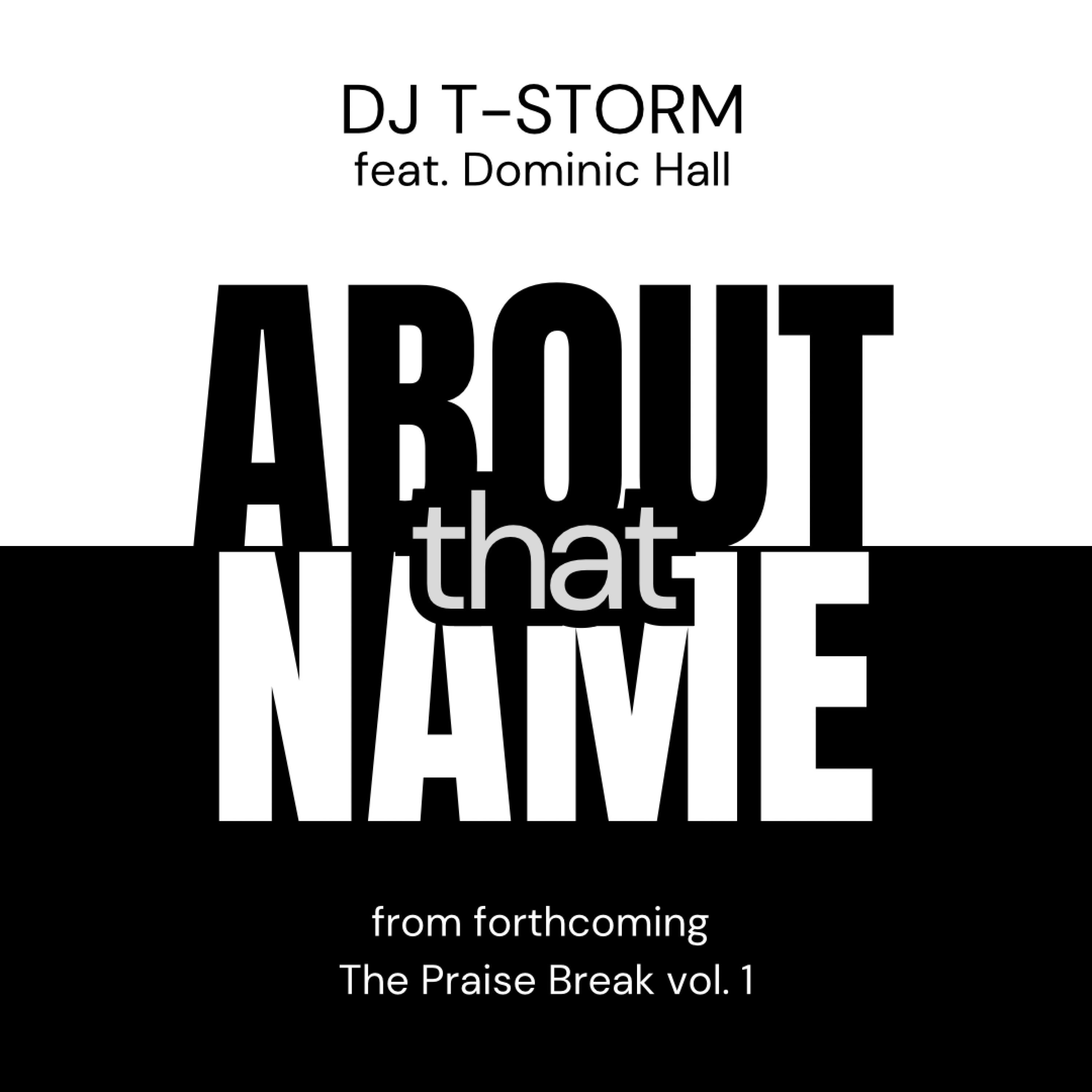 About That Name (feat. Dominic Hall) - Single