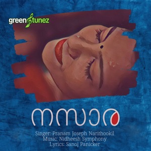 Nazara (feat. Nidheesh Symphony & Sanoj Panicker) [Malayalam]