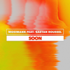Soon feat Gaëtan Roussel - Mosimann mp3