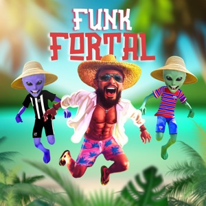 Aquele 1 (Funk Fortal)