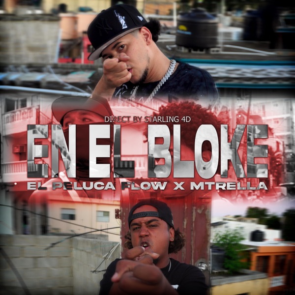 EN EL BLOKE (feat. Mtrella)