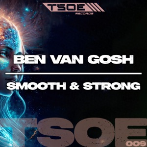 Smooth & Strong - Single