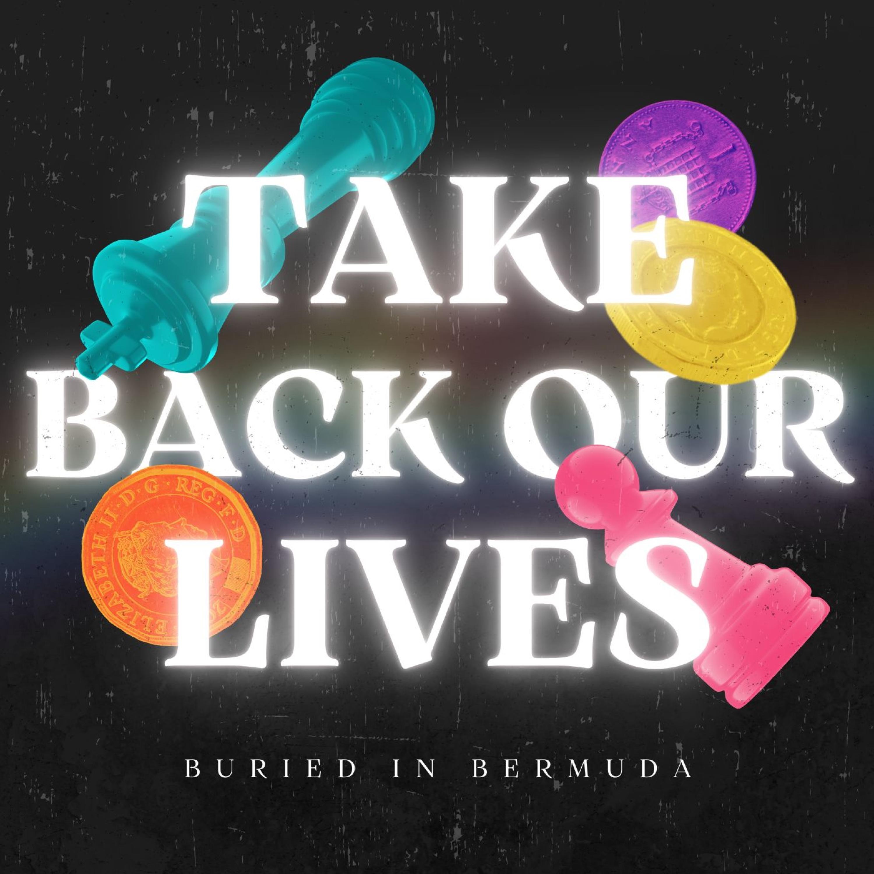 Take Back Our Lives - Single