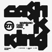 Cash Is King EP - Single - Massano