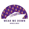 Wear Me Down