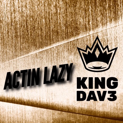 ACTiN' LAZY - Single