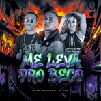 Me Leva pro Beco - Single