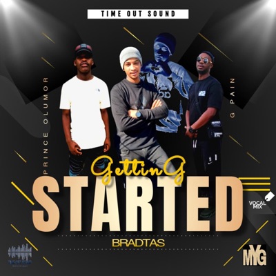 Getting Started (feat. G Pain & Prince Olumor) - Single