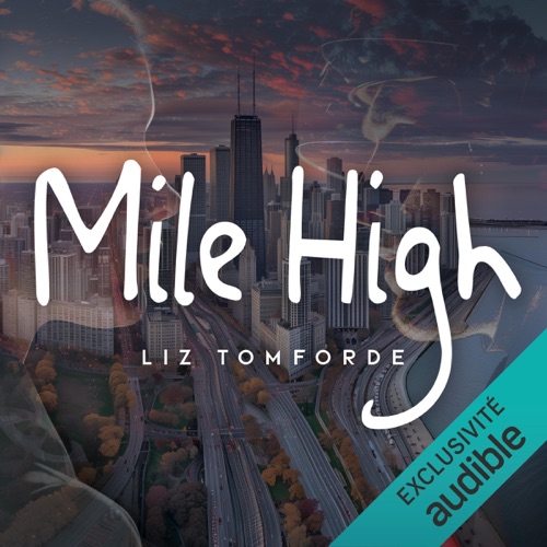 Mile High: Chicago, The Windy City 1 cover