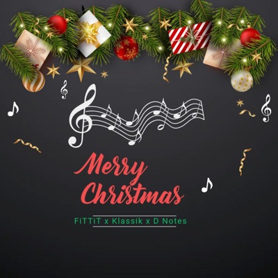Merry Christmas (feat. D Notes & Klassik) - Single