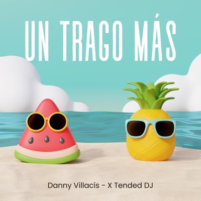 Un Trago Más - Single