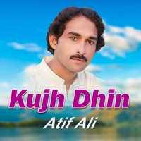 Kujh Dhin - Single - Atif Ali
