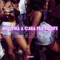 MTG Vira A Cara Pra Equipe - Single - Gelouko DJ