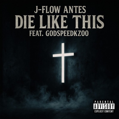Die Like This (feat. Godspeedkzoo) - Single