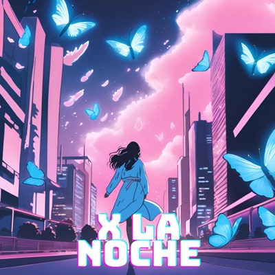X La Noche - Single